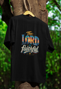 The Lord Is Faithful